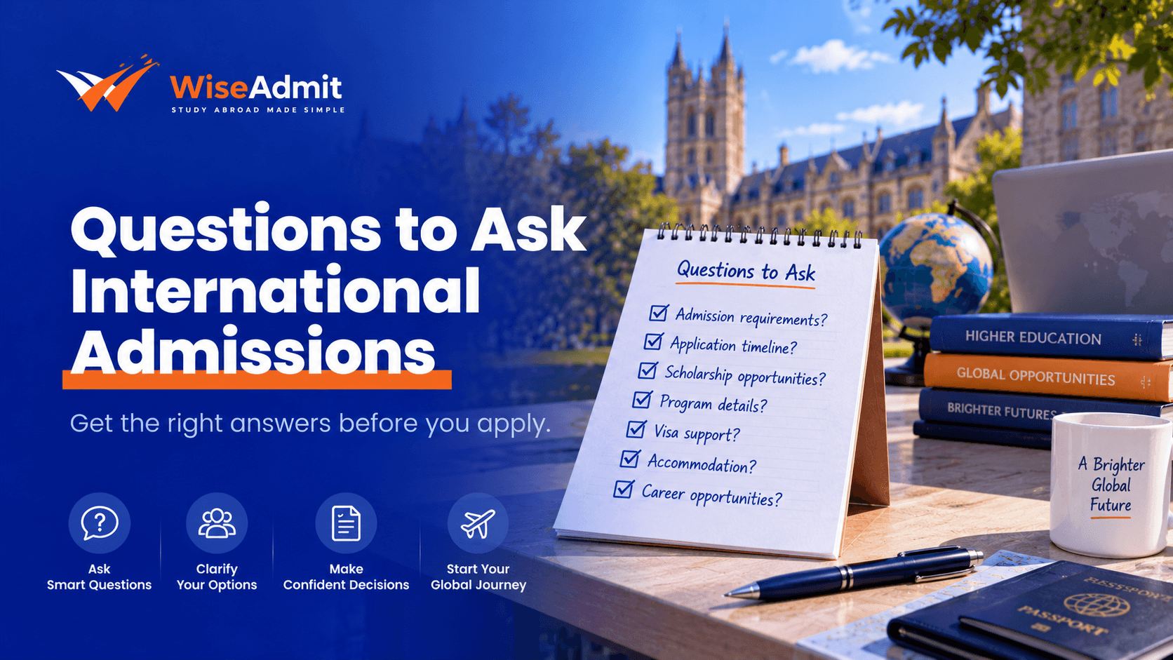 Questions to Ask International Admissions Before Applying
