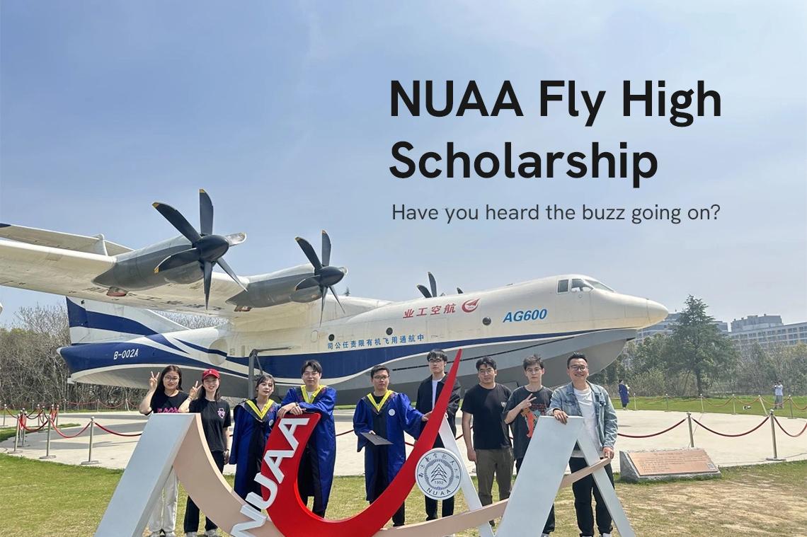 NUAA Fly High Scholarship : Scholarship with Stipend