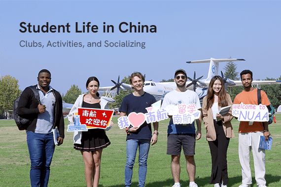 Student life in China: Clubs, activities, and socializing