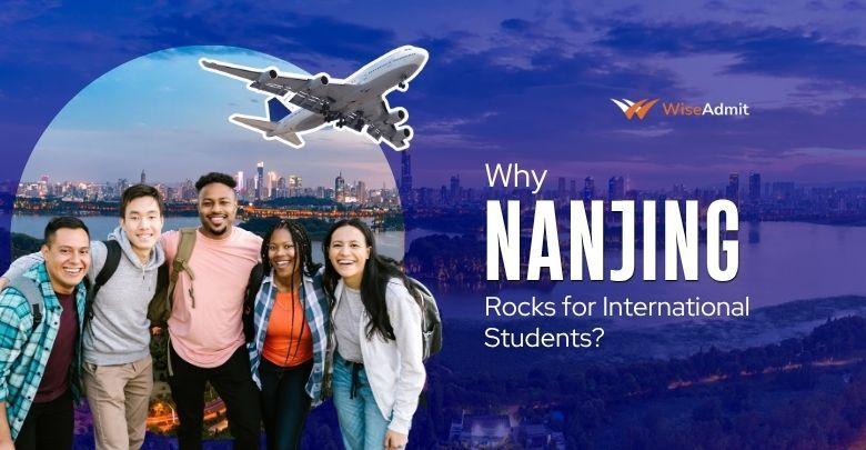 Why Nanjing rocks for International Students