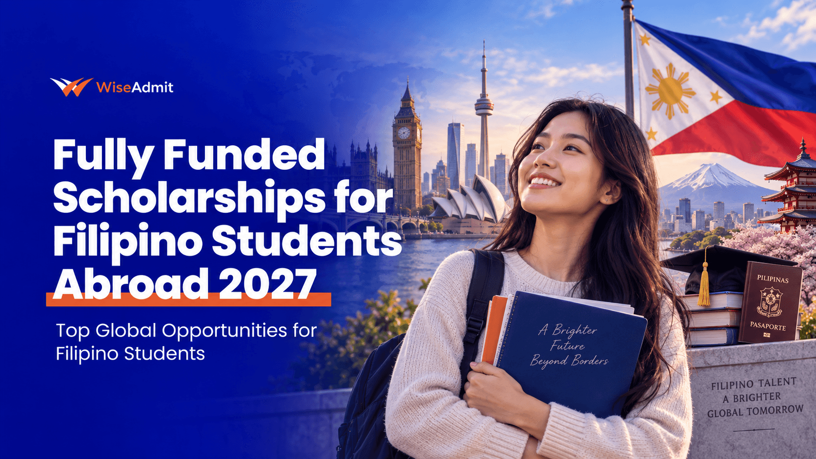 Fully Funded Scholarships for Filipino Students Abroad 2027