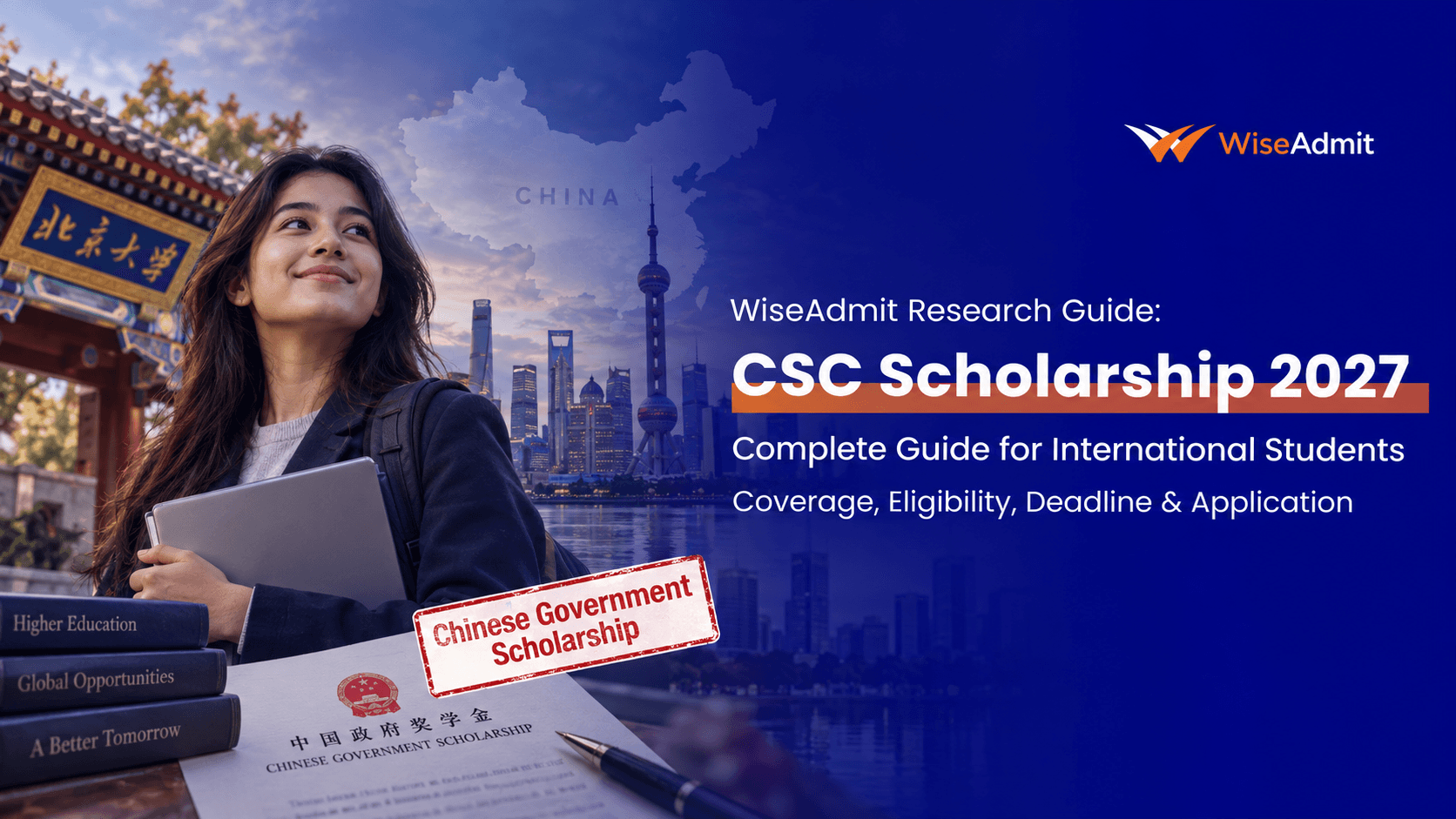 CSC Scholarship 2027: Complete Application Guide