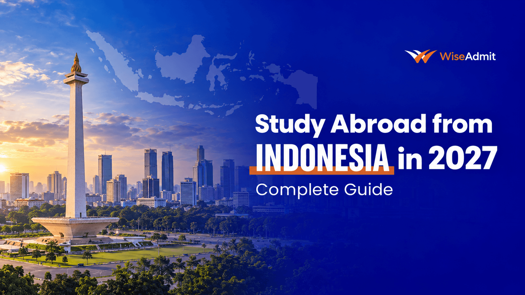 Study Abroad from Indonesia in 2027: Complete Guide