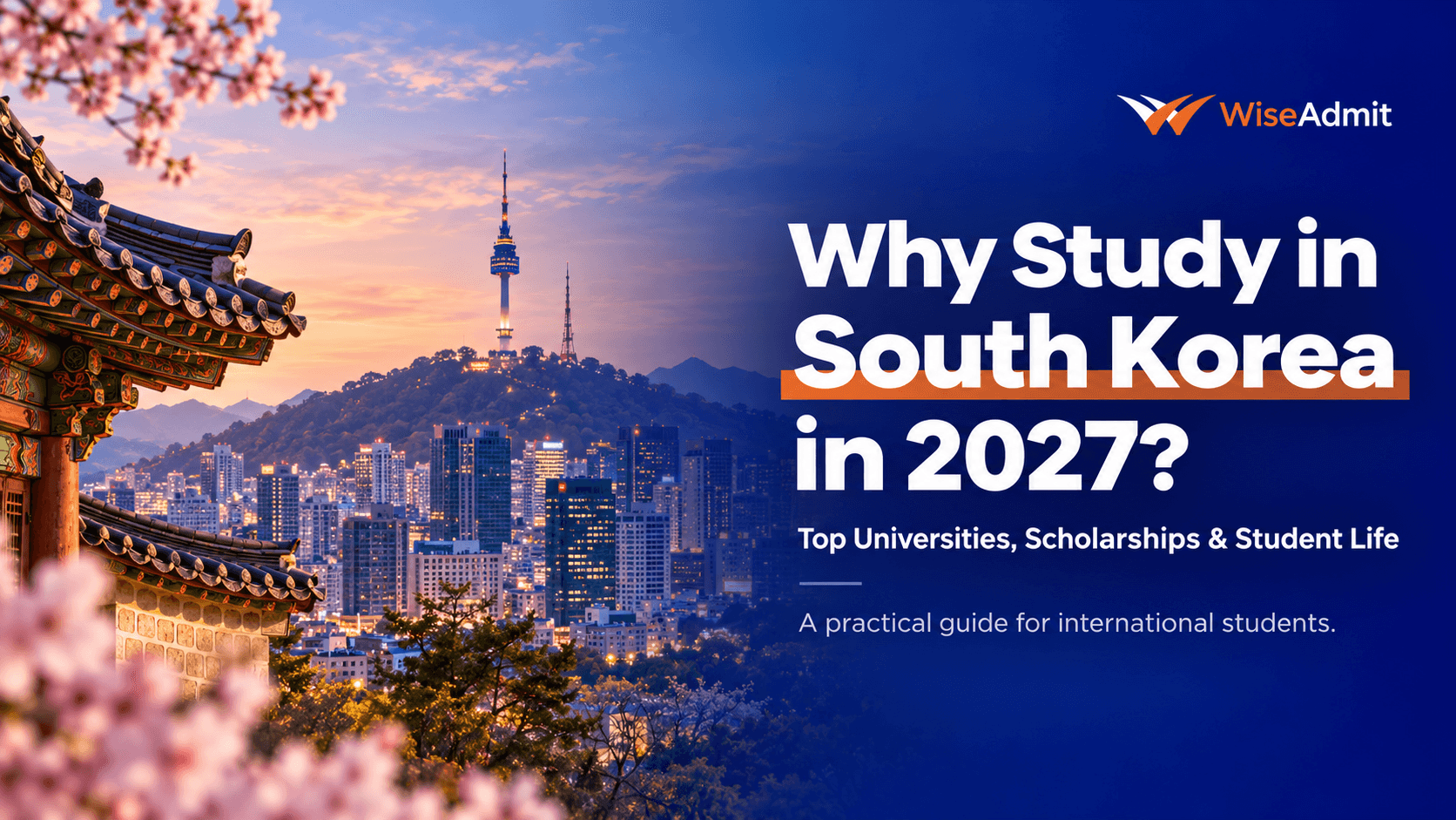 Why Study in South Korea in 2027?